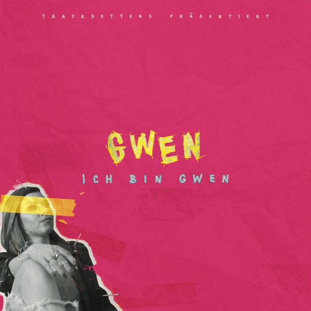 Couverture de Ich bin GWEN