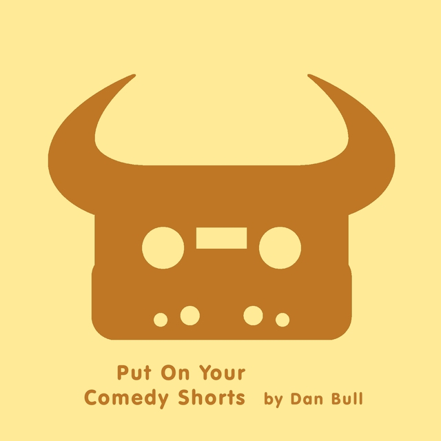 Put on Your Comedy Shorts