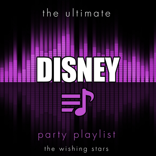 Couverture de The Ultimate Party Playlist - Children's Disney Hits