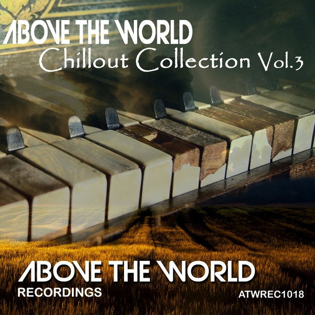 Couverture de Above the World Chillout Collection, Vol. 3