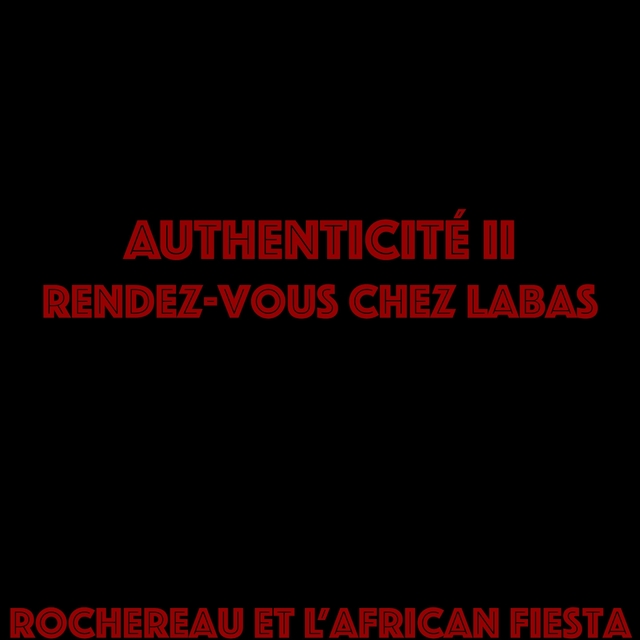 Authenticité, vol. 2