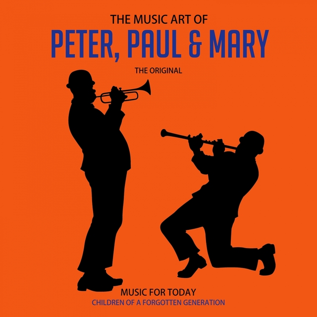 Couverture de The Music Art of Peter, Paul & Mary