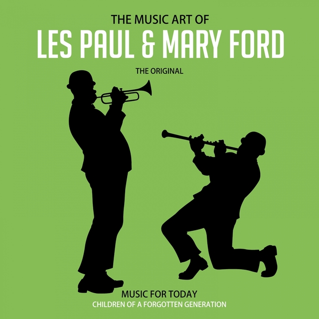 The Music Art of Les Paul & Mary Ford