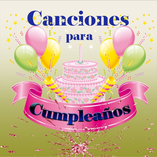 Couverture de Canciones para Cumpleaños