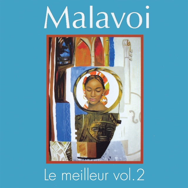 Couverture de Le meilleur de Malavoi, vol. 2