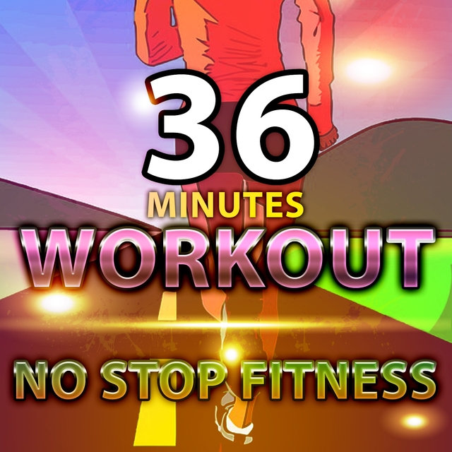 Couverture de 36 Minutes Workout No Stop Fitness