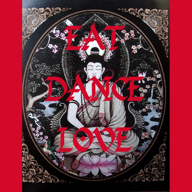 Couverture de Eat Dance Love