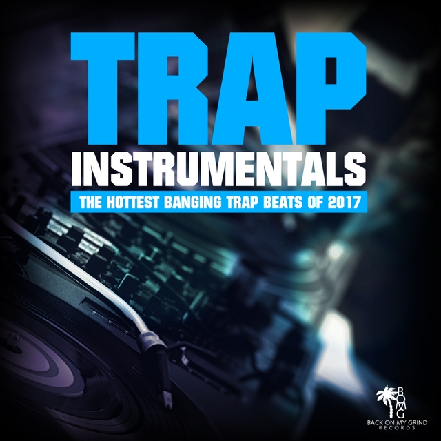 Couverture de Trap Instrumentals 2017, Vol. 3