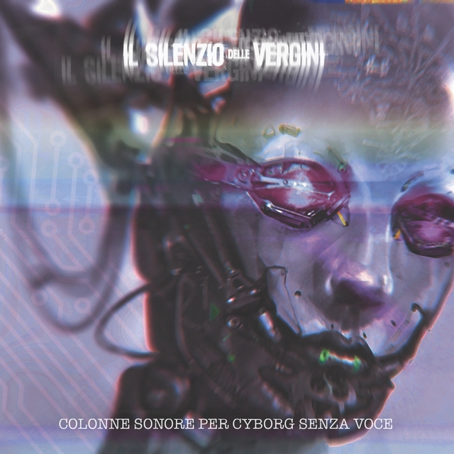 Couverture de Colonne sonore per cyborg senza voce