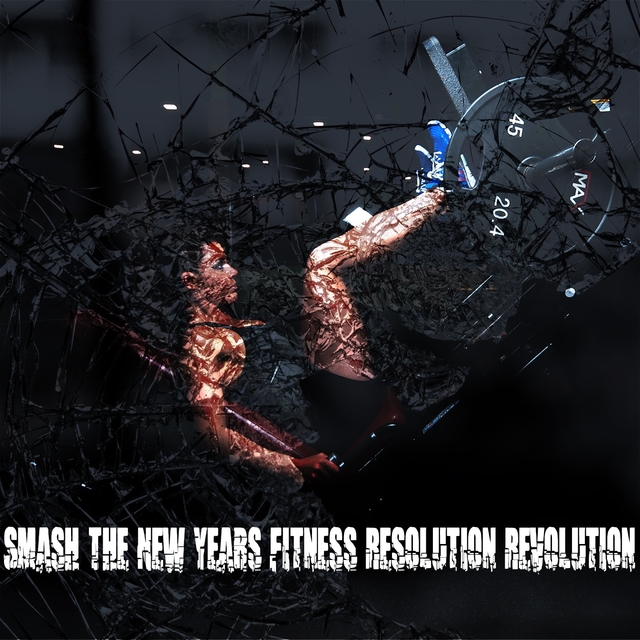 Smash The New Years Fitness Resolution Revolution