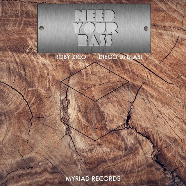 Couverture de Need Your Bass