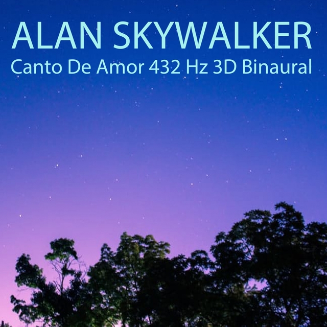 Couverture de Canto de Amor 432 Hz 3D Binaural