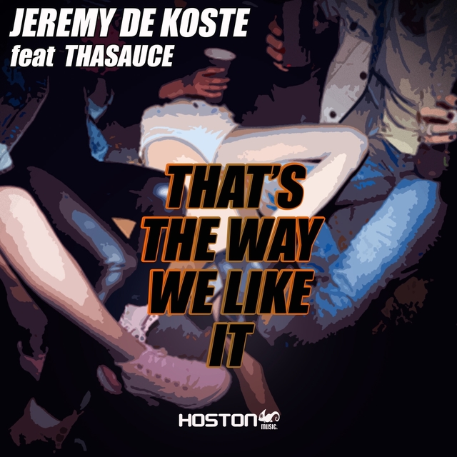 Couverture de That's the Way We Like It