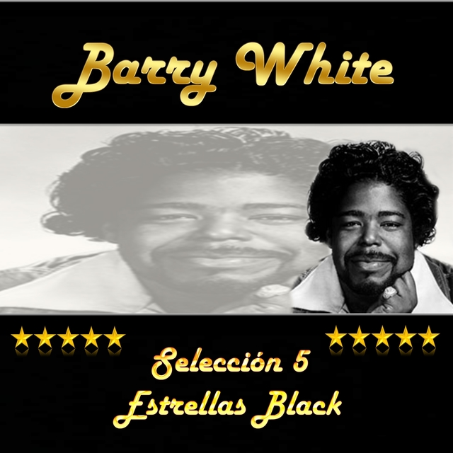 Couverture de Barry White, Selección 5 Estrellas Black