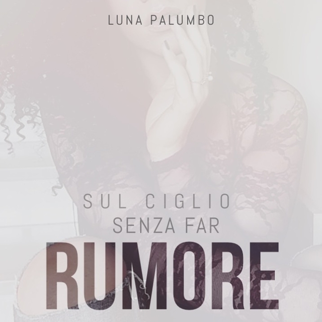 Couverture de Sul ciglio senza far rumore