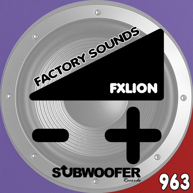 Factory Sounds