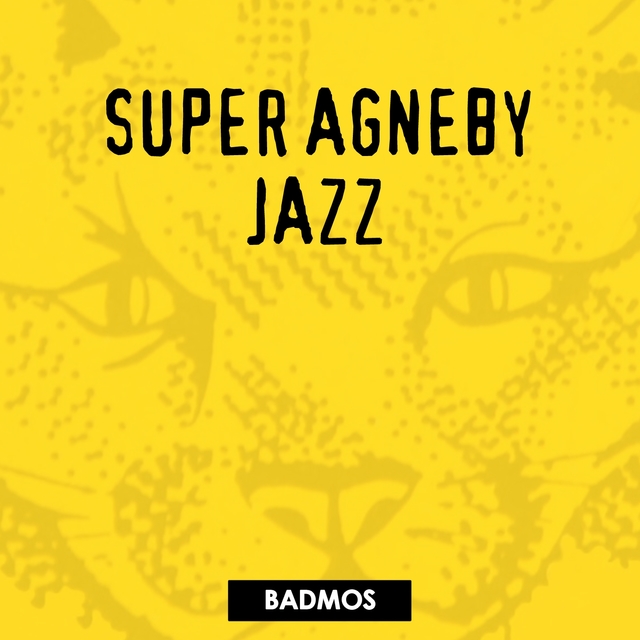 Couverture de Super Agneby Jazz