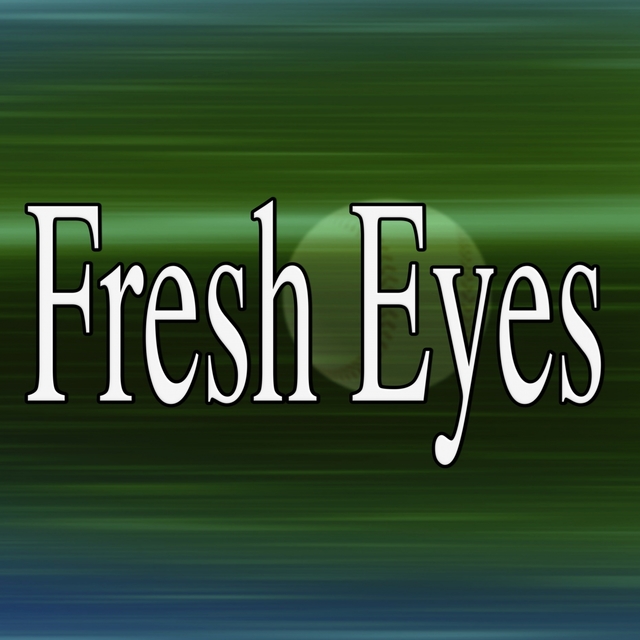 Fresh Eyes - Tribute to Andy Grammar