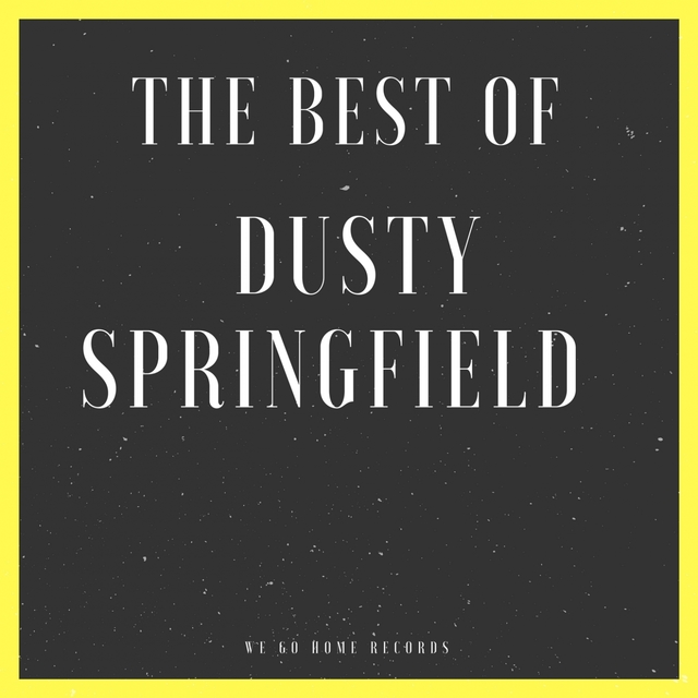 The Best Of Dusty Springfield