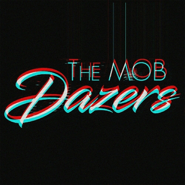 Couverture de The Mob Dazers