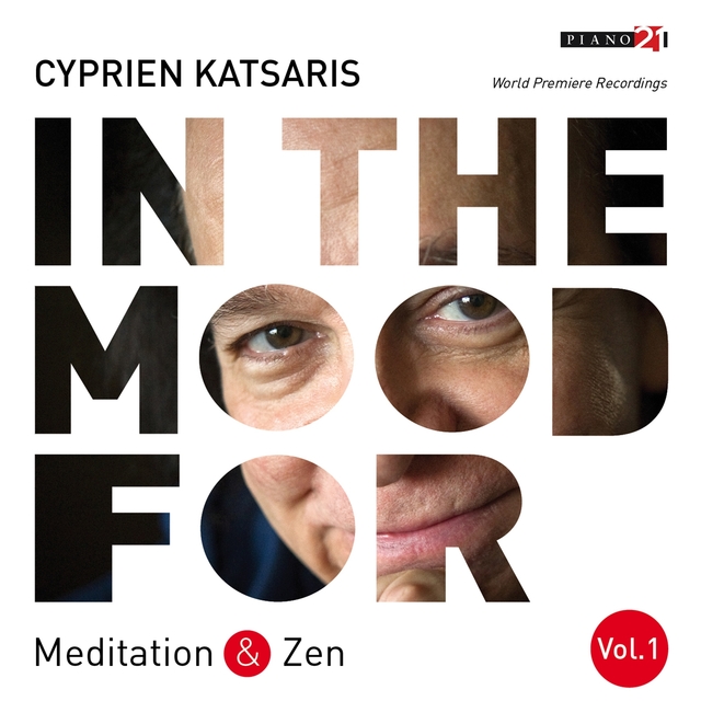 In the Mood for Meditation & Zen, Vol. 1: Pachelbel, Bach, Borodin, Massenet, Strauss, Rachmaninoff...