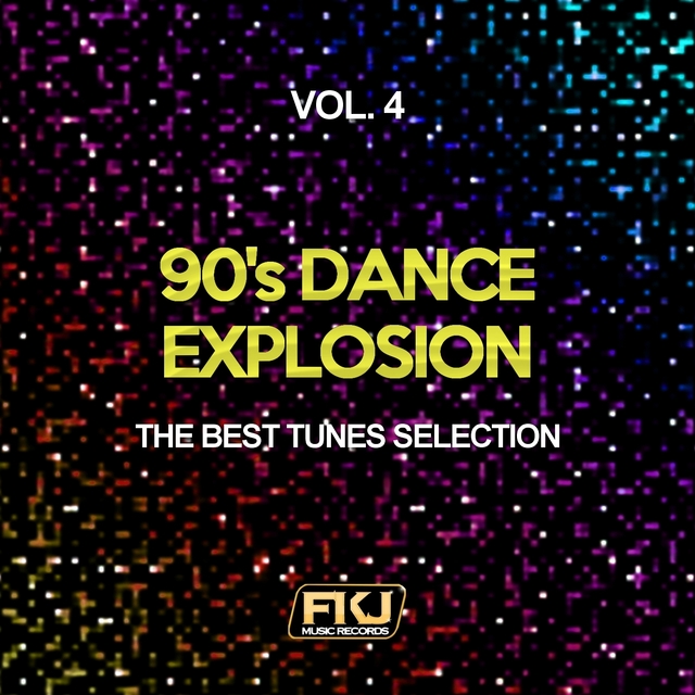 90's Dance Explosion, Vol. 4