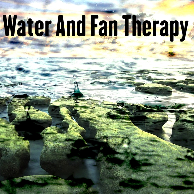 Water And Fan Therapy
