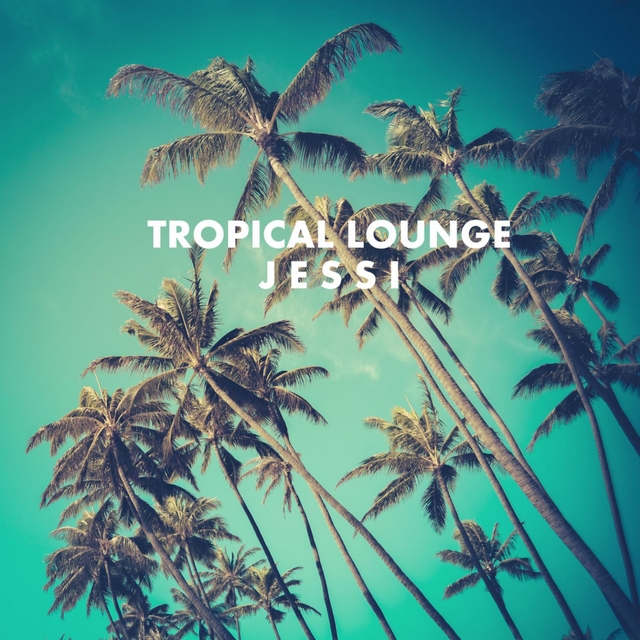 Couverture de Tropical Lounge