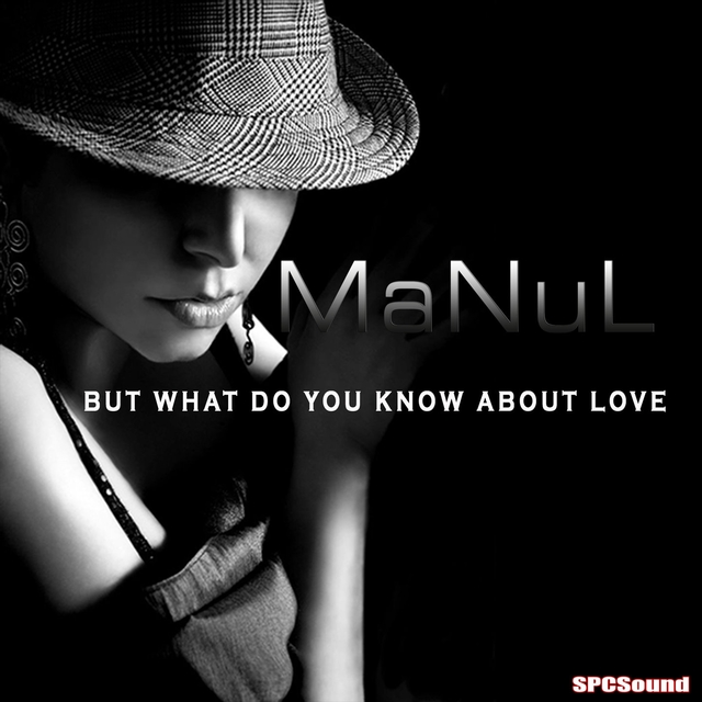 Couverture de But What Do You Know About Love