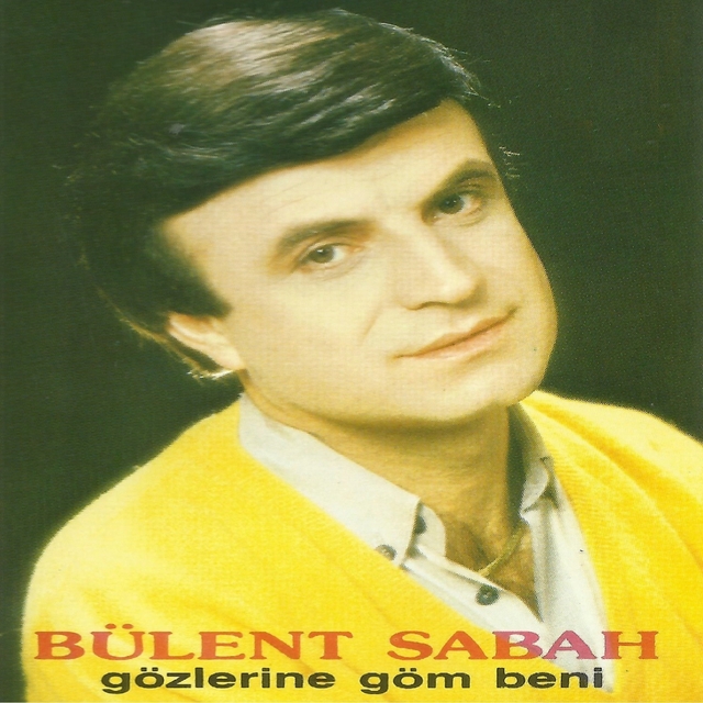 Couverture de Gözlerine Göm Beni