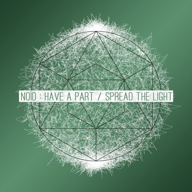 Couverture de Have a Part / Spread the Light