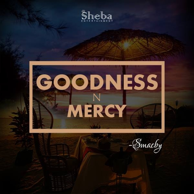 Goodness n'  Mercy