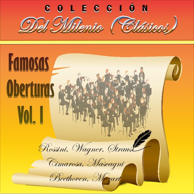 Colección del Milenio: Famosas Oberturas, Vol. 1