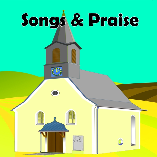 Songs & Praise