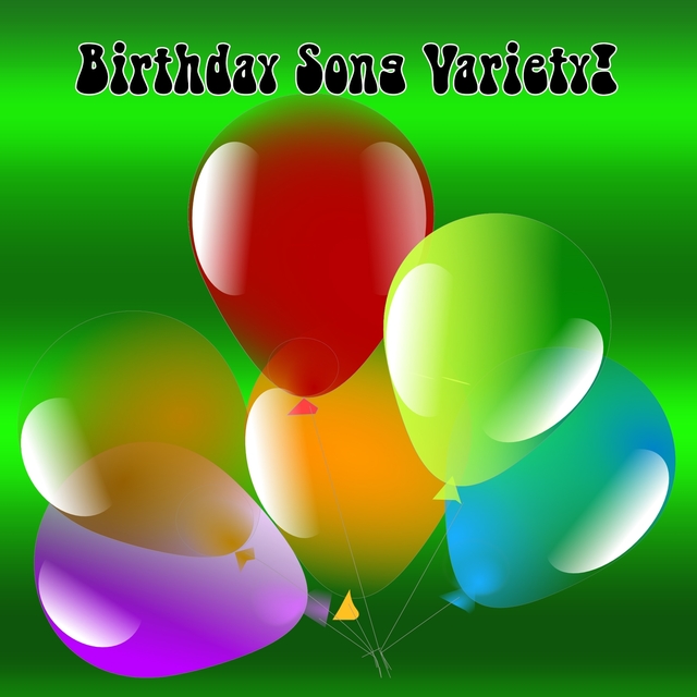 Couverture de Birthday Song Variety!