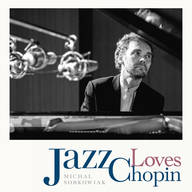 Jazz Loves Chopin
