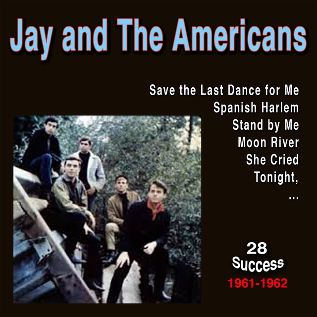 Jay and the Americans (28 Success)