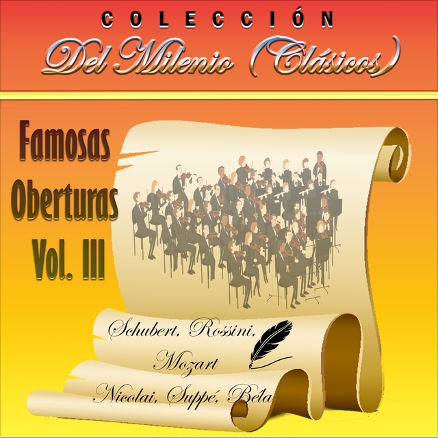 Couverture de Colección del Milenio: Famosas Oberturas, Vol. 3