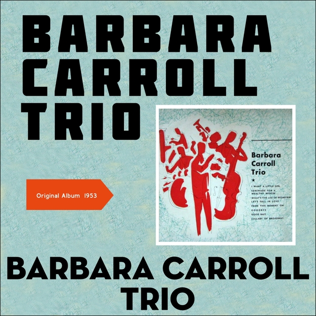 Barbara Carroll Trio