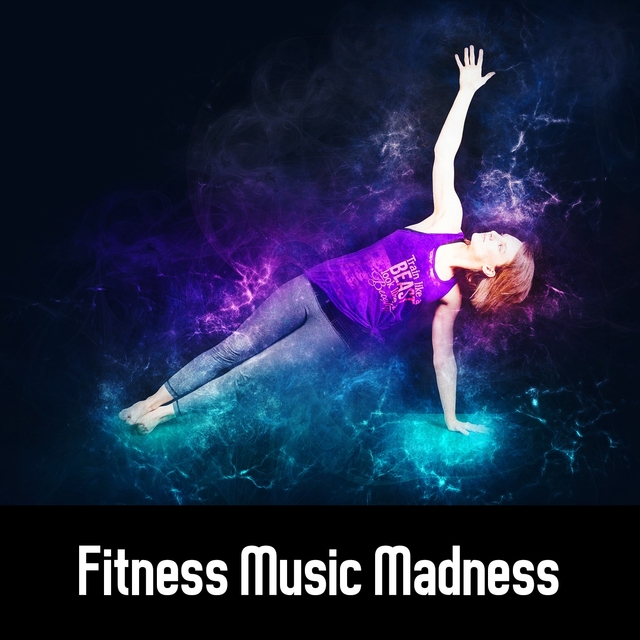 Fitness Music Madness