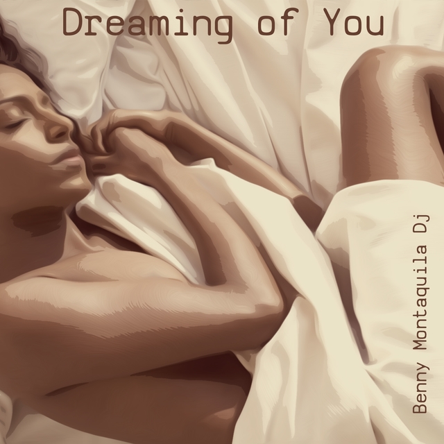 Dreaming of You