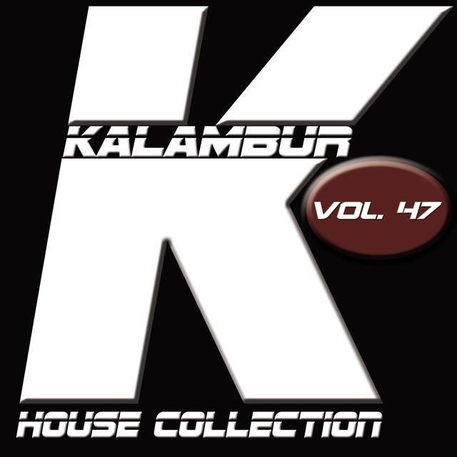Kalambur House Collection, Vol. 47