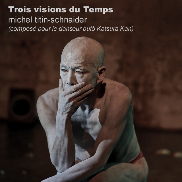 Trois visions du temps