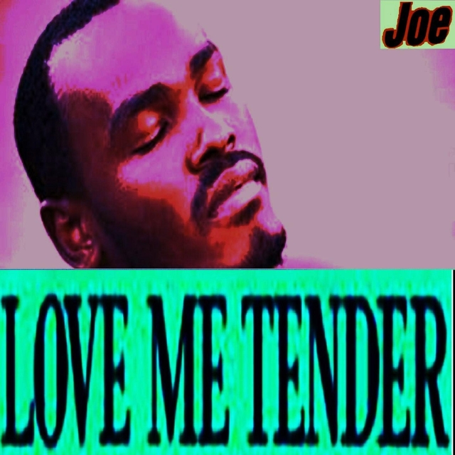 Love Me Tender