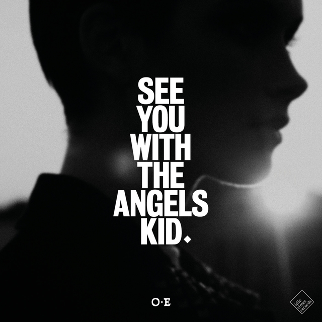 See You with the Angels, Kid