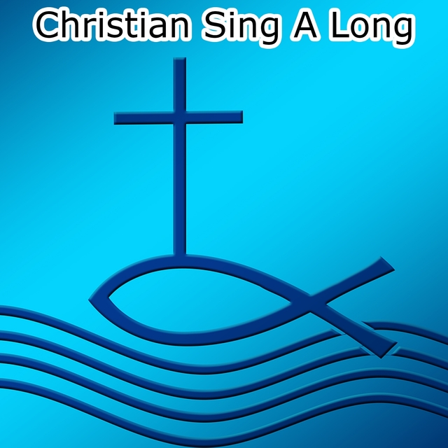 Christian Sing A Long