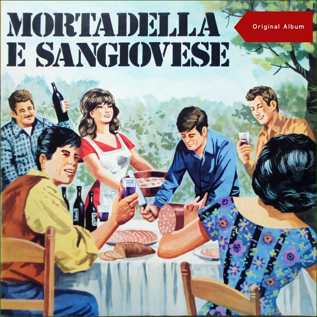 Couverture de Mortadella E Sangiovese - Canti e balli Emiliano-Romagnoli
