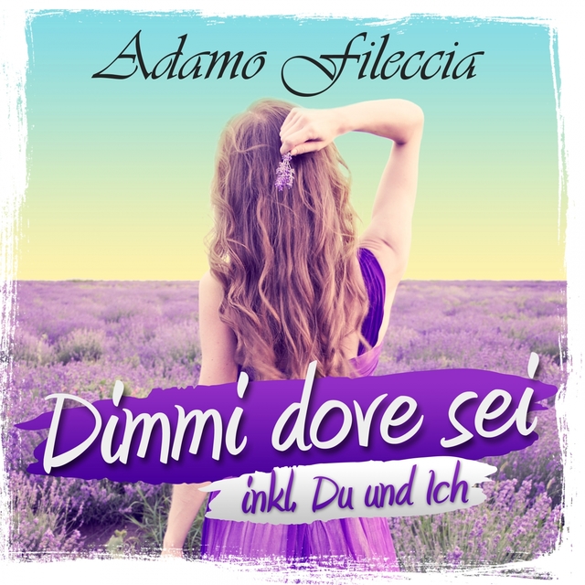 Couverture de Dimmi dove sei