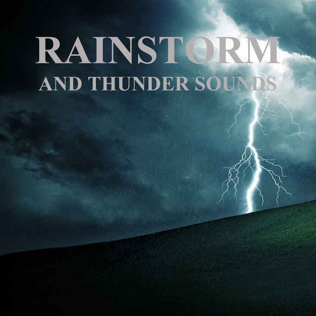 Couverture de Rainstorm and Thunder Sounds