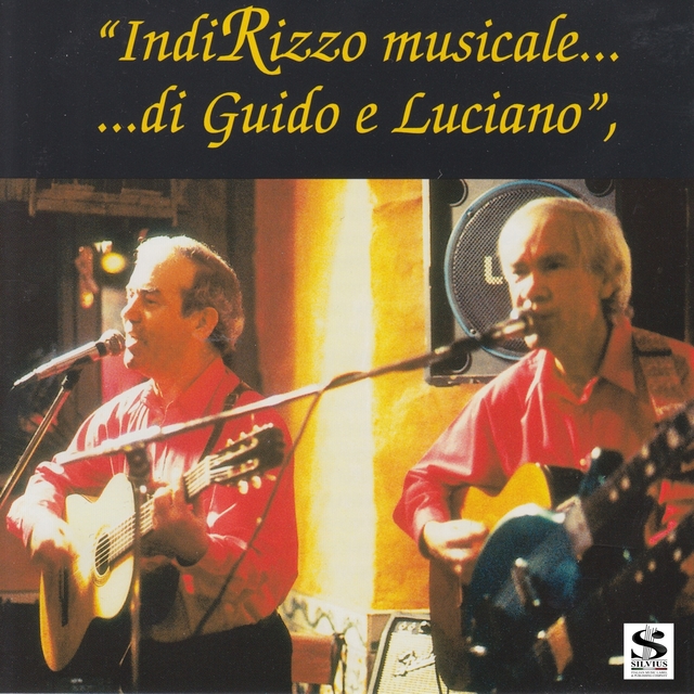 IndiRizzo musicale... di Guido e Luciano